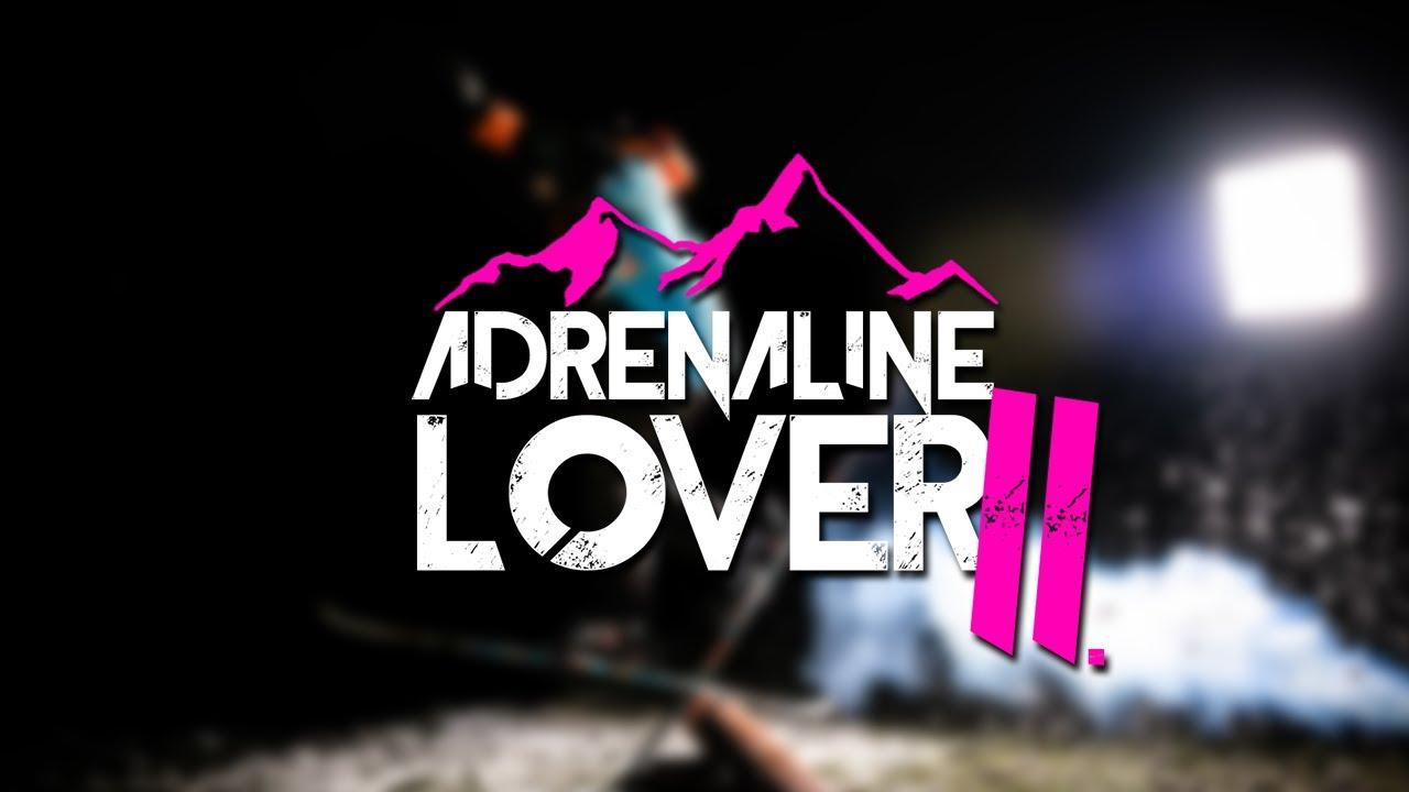 Adrenaline Lover II.